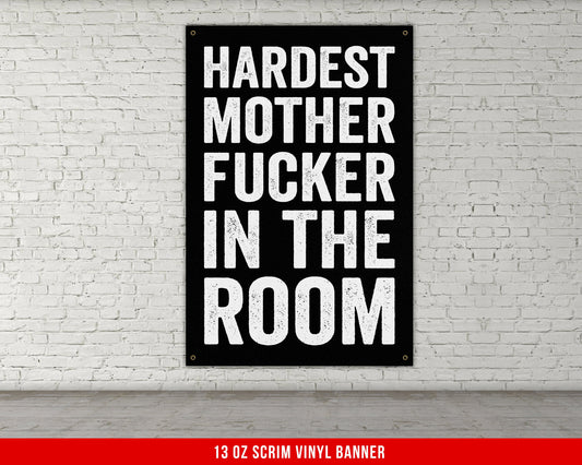 Hardest Mother Fucker Banner - Home Gym Decor - Large Quotes Wall Art - Weightlifting - Motivational Sports