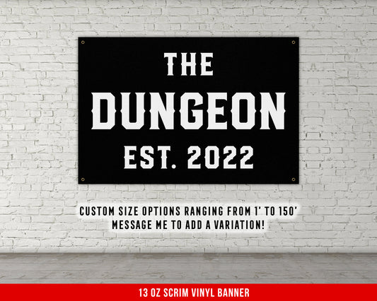 The Dungeon Banner - Home Gym Decor - Large Quotes Wall Art - Weightlifting - Inspiration - Motivational - Custom Year