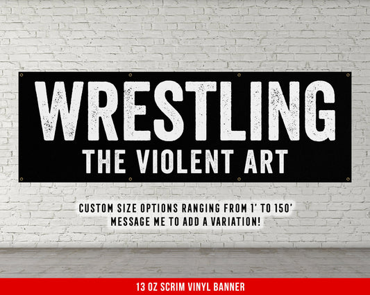 Wrestling Violence Banner - Motivational Home Gym Decor - Large Quote Wall Art - Weightlifting - Wrestlers