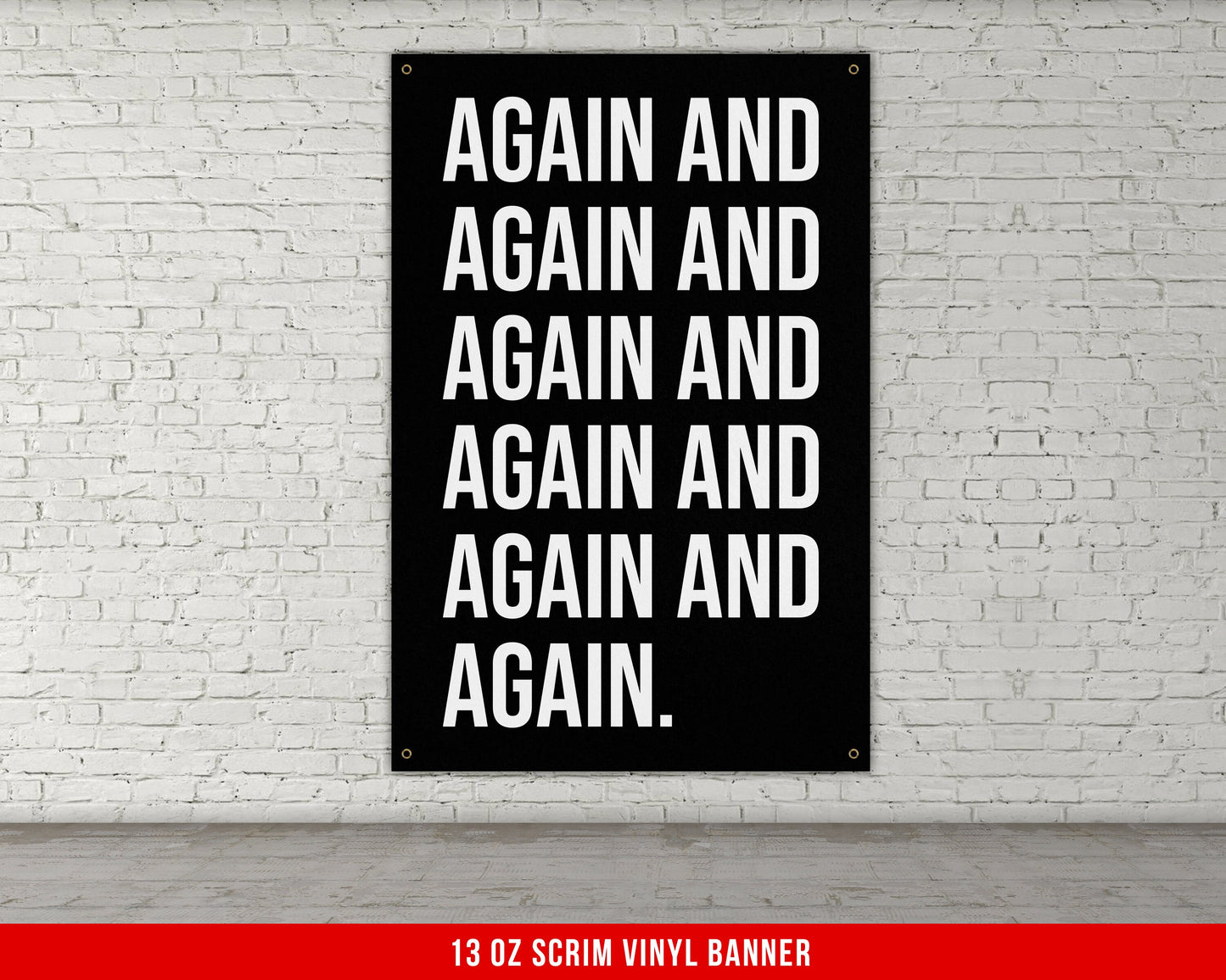 Again and Again Banner - Home Gym Decor - Large Motivational Quote Wall Art - Weightlifting - Sports Inspiration