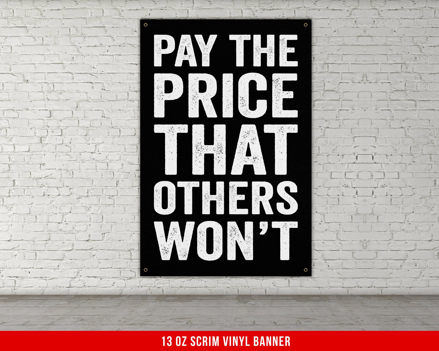 Pay The Price Banner - Home Gym Decor - Large Motivational Quote Wall Art - Weightlifting - Sports Funny