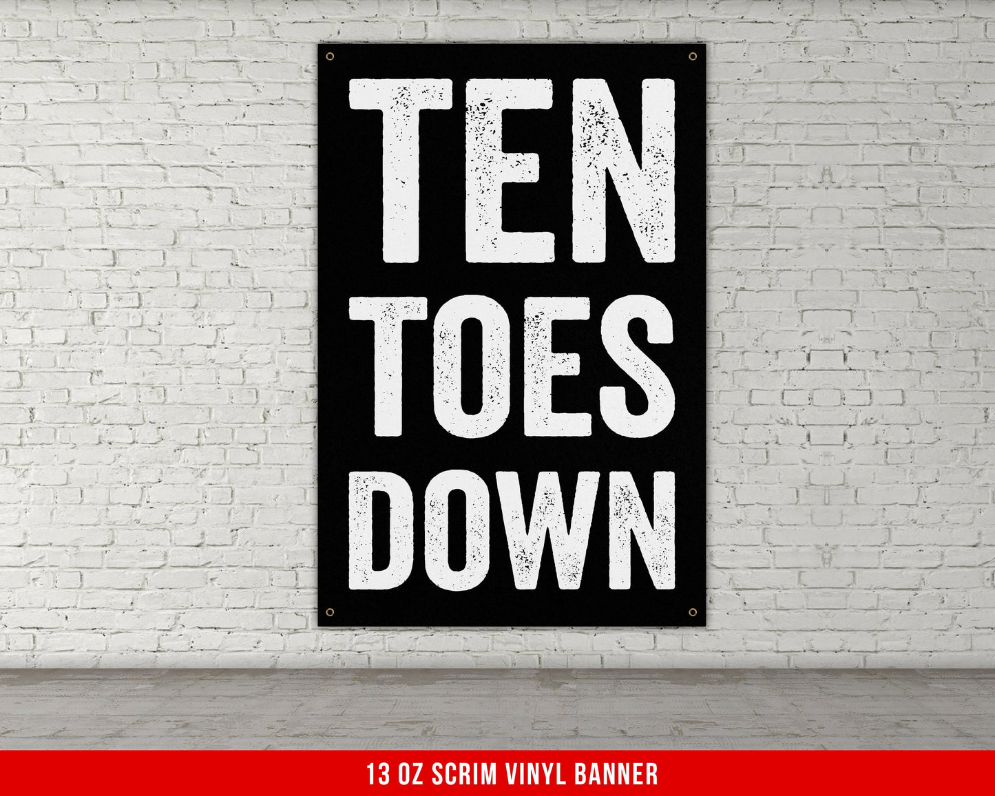 Ten Toes Down Banner - Home Gym Decor - Large Motivational Quote Wall Art - Weightlifting - Sports Inspiration