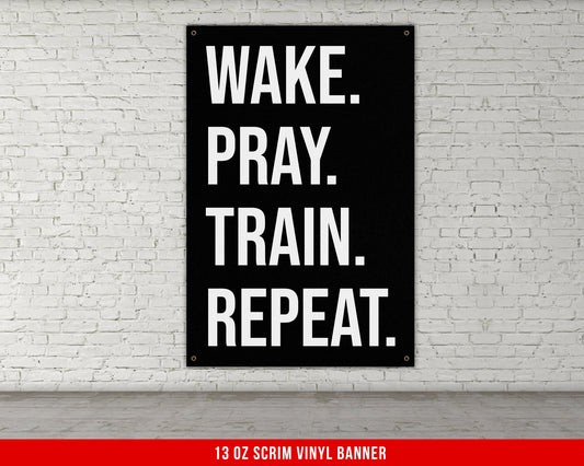 Wake Pray Train Banner - Home Gym Decor - Large Motivational Quote Wall Art - Weightlifting - Sports Inspiration