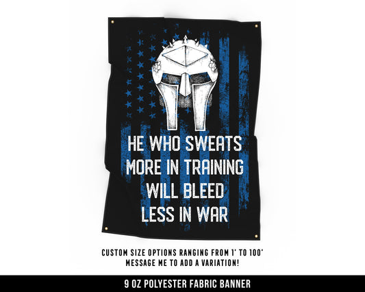 He Who Sweats Cloth Banner - Home Gym Decor - Large Wall Art Quote - Weightlifting Workout USA - Blue