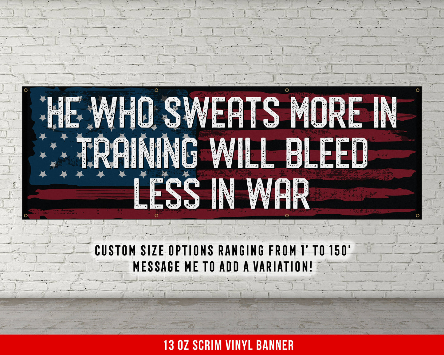 He Who Sweats Banner - Home Gym Decor - Large Quote Wall Art - Weightlifting - USA Flag - Motivational Inspiration