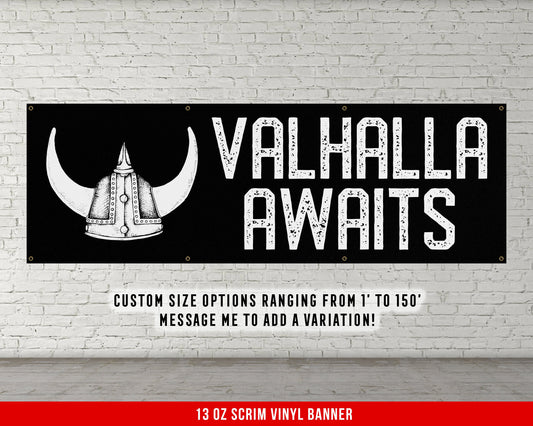 Valhalla Awaits Banner - Motivational Home Gym Decor - Large Quote Wall Art - Weightlifting - Viking Sports