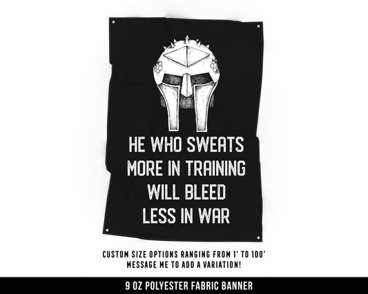 He Who Sweats Cloth Banner - Home Gym Decor - Large Wall Art Quote - Weightlifting Workout Print