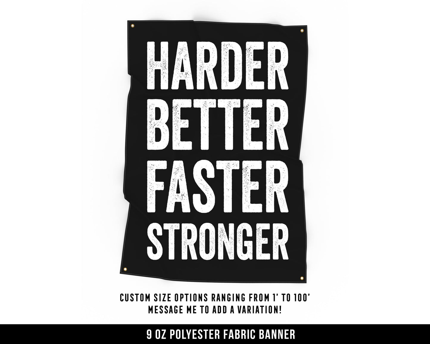 Harder Better Faster Cloth Banner - Home Gym Decor - Large Wall Art Quote - Motivational Fitness Sign Flag