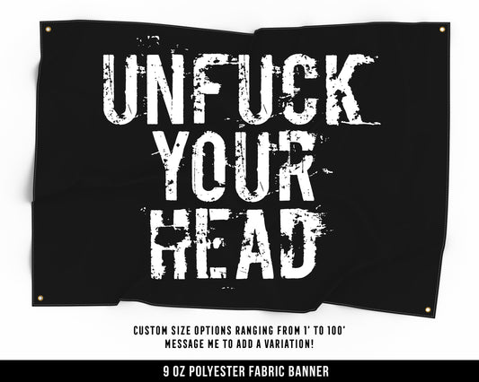 Unfuck Your Head Cloth Banner - Home Gym Decor - Large Wall Art Quote - Weightlifting Workout Gift