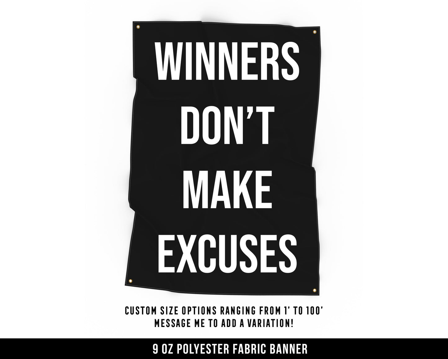 Winners Don't Make Excuses Cloth Banner - Motivational Home Gym Decor - Large Wall Art Quote - Weightlifting Gift