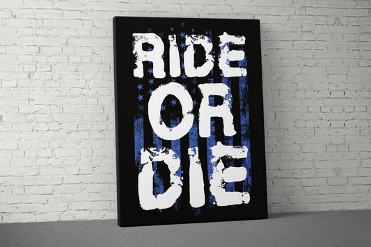 Ride Or Die Canvas - Home Gym Decor - Large Quote Wall Art - Motivational Fitness Weightlifting - USA Blue