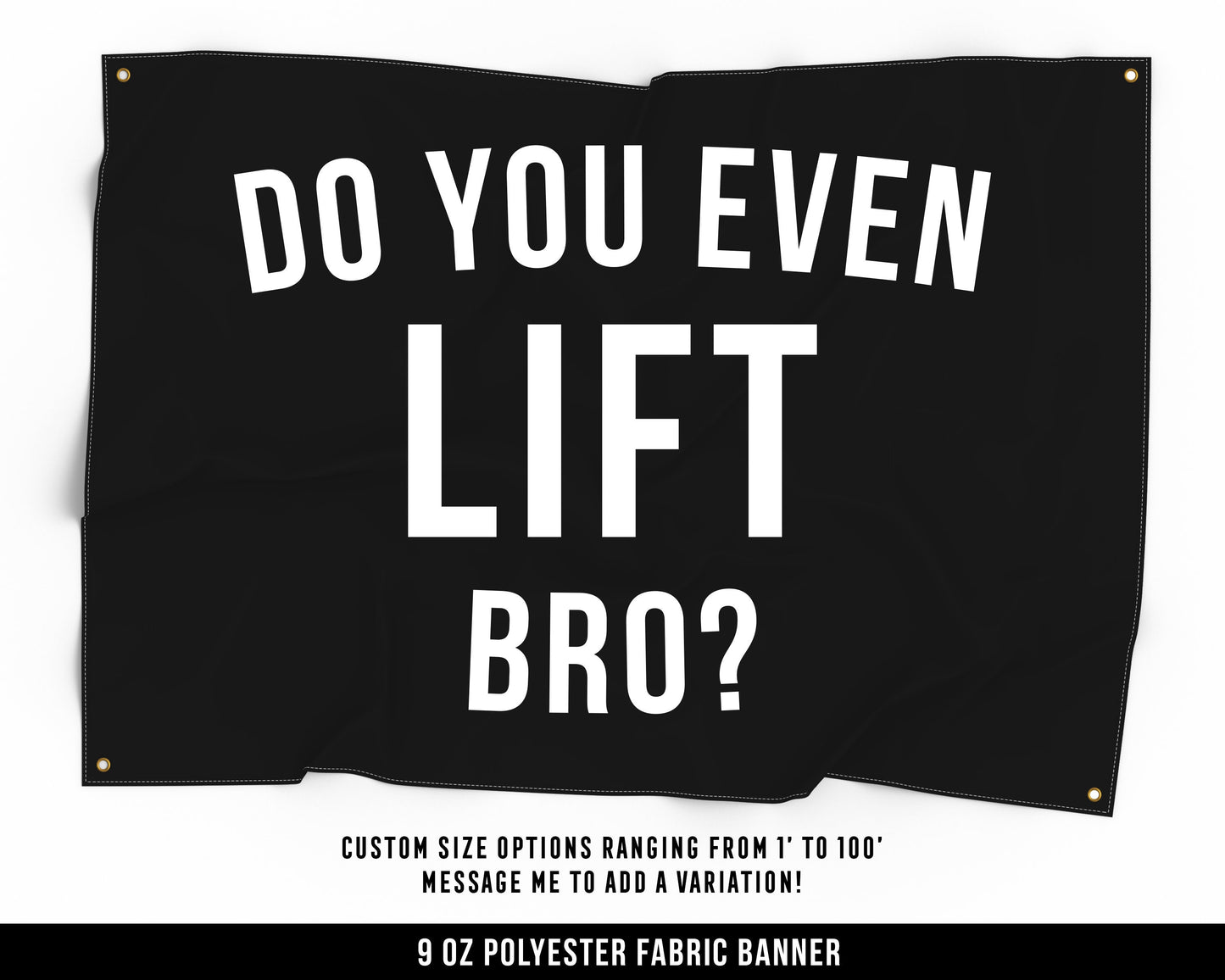 Do You Even Lift Cloth Banner - Home Gym Decor - Large Wall Art Quote - Motivational Fitness Sign Flag