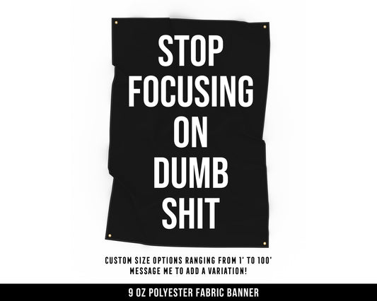 Stop Focusing Cloth Banner - Home Gym Decor - Large Wall Art Quote - Weightlifting Workout Print