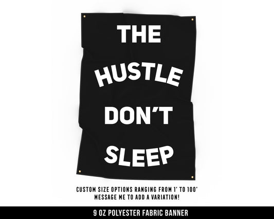 Hustle Don't Sleep Cloth Banner - Home Gym Decor - Large Wall Art Quote - Motivational Fitness Sign Flag