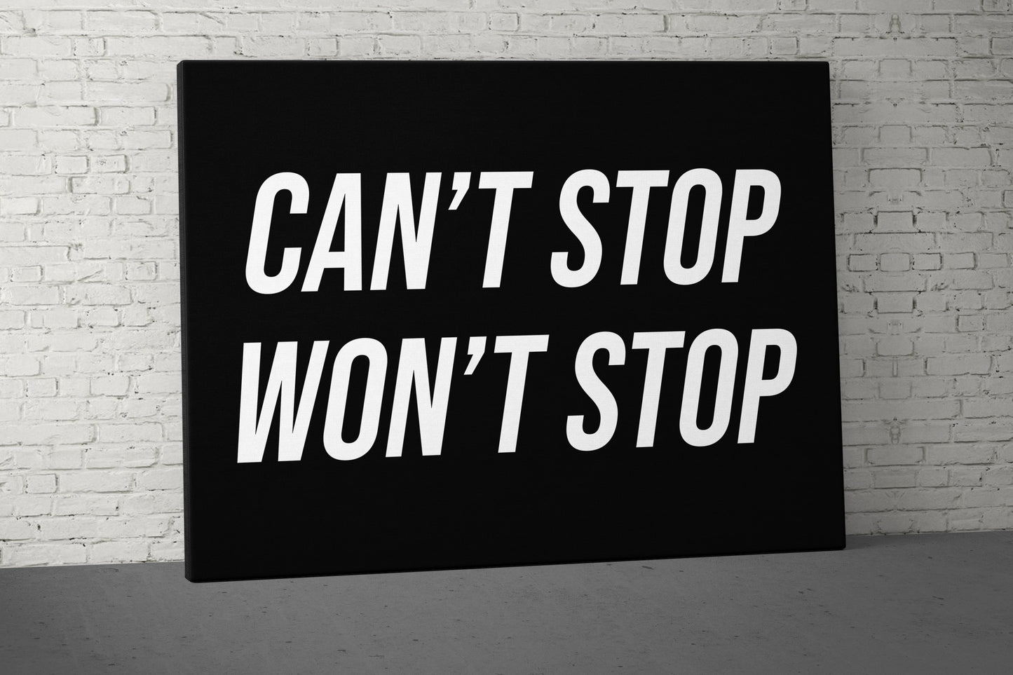 Can't Stop Won't Stop Canvas - Home Gym Decor - Office Large Motivational Quote Wall Art - Weightlifting Fitness - Inspirational