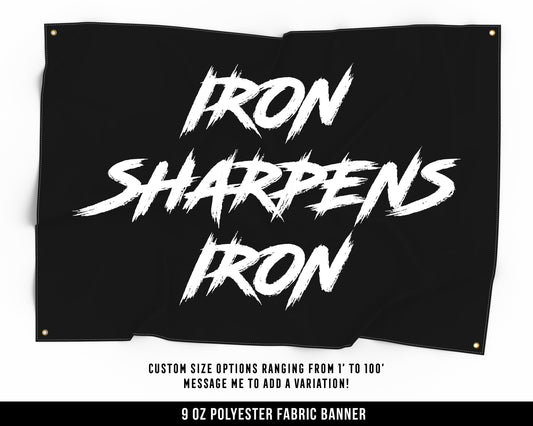 Iron Sharpens Iron Cloth Banner - Home Gym Decor - Large Wall Art Quote - Motivational Fitness Sign Flag