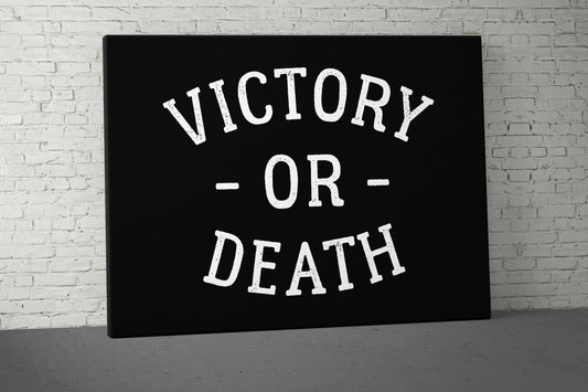 Victory Or Death Canvas - Home Gym Decor - Office Large Motivational Quote Wall Art - Weightlifting Inspirational