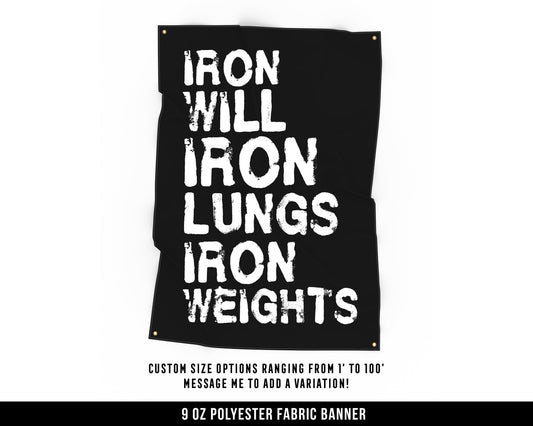 Iron Will Cloth Banner - Home Gym Decor - Large Wall Art Quote - Motivational Fitness Sign Flag