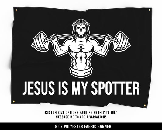 Jesus Spotter Cloth Banner - Home Gym Decor - Wall Art - Motivational Weightlifting - Christian