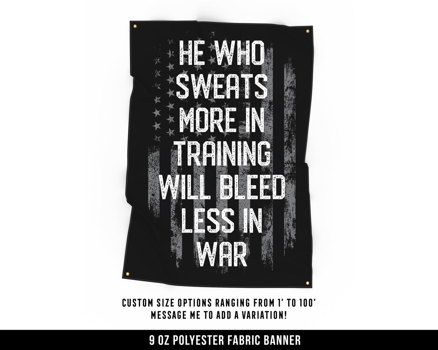 He Who Sweats More Cloth Banner - Home Gym Decor - Large Wall Art Quote - Weightlifting Workout USA - Gray