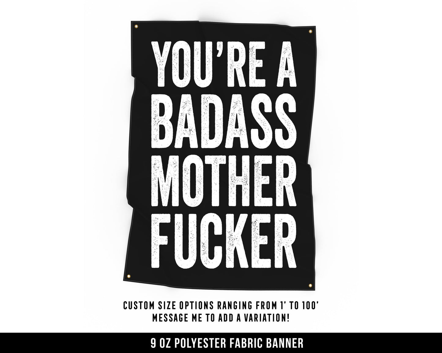 You're A Badass Cloth Banner - Home Gym Decor - Large Wall Art Quote - Motivational Fitness Sign Flag