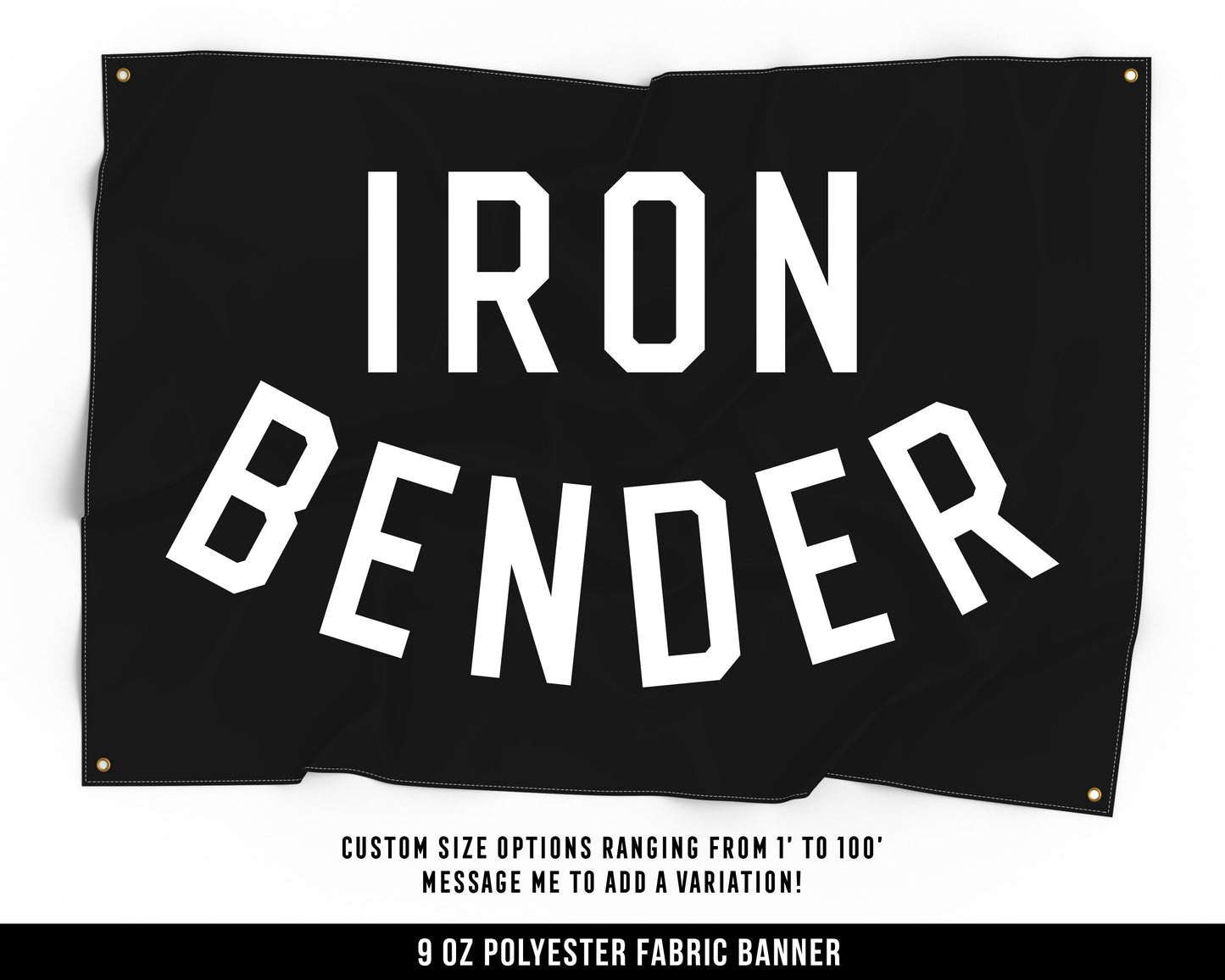 Iron Bender Cloth Banner - Home Gym Decor - Large Wall Art Quote - Motivational Fitness Sign Flag