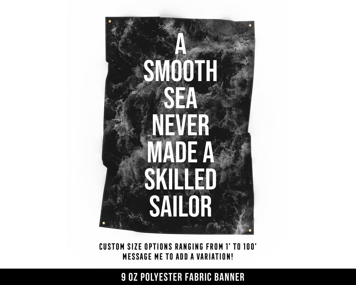 Smooth Sea Cloth Banner - Home Gym Decor - Large Wall Art Quote - Weightlifting Workout