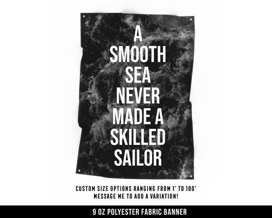 Smooth Sea Cloth Banner - Home Gym Decor - Large Wall Art Quote - Weightlifting Workout