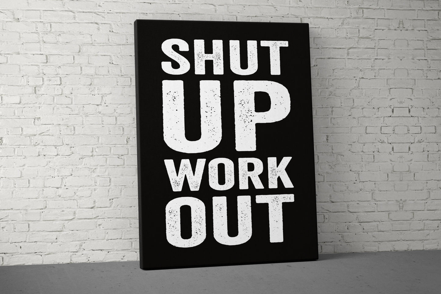 Shut Up Work Out Canvas - Home Gym Decor - Motivational Wall Art - Weightlifting Fitness - Workout Sign