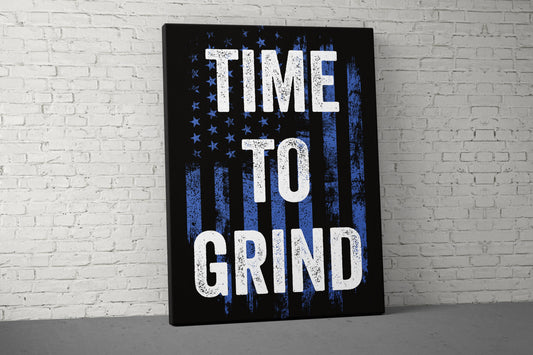 Time To Grind Canvas - Home Gym Decor - Large Motivational Quote Wall Art - Sports Inspiration - USA Blue