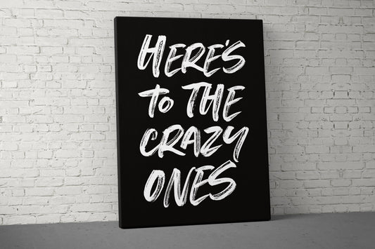 Crazy Ones Canvas - Home Gym Decor - Large Quote Wall Art - Weightlifting Fitness