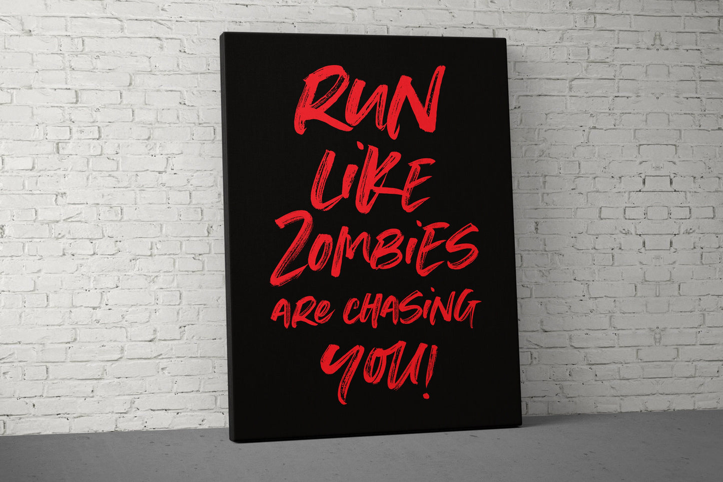 Zombies Run Canvas - Home Gym Decor - Large Quote Wall Art - Weightlifting Fitness Sign