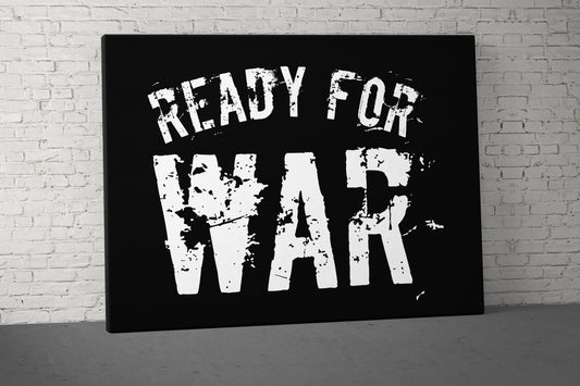 Ready For War Canvas - Home Gym Decor - Office Large Motivational Quote Wall Art - Weightlifting V2