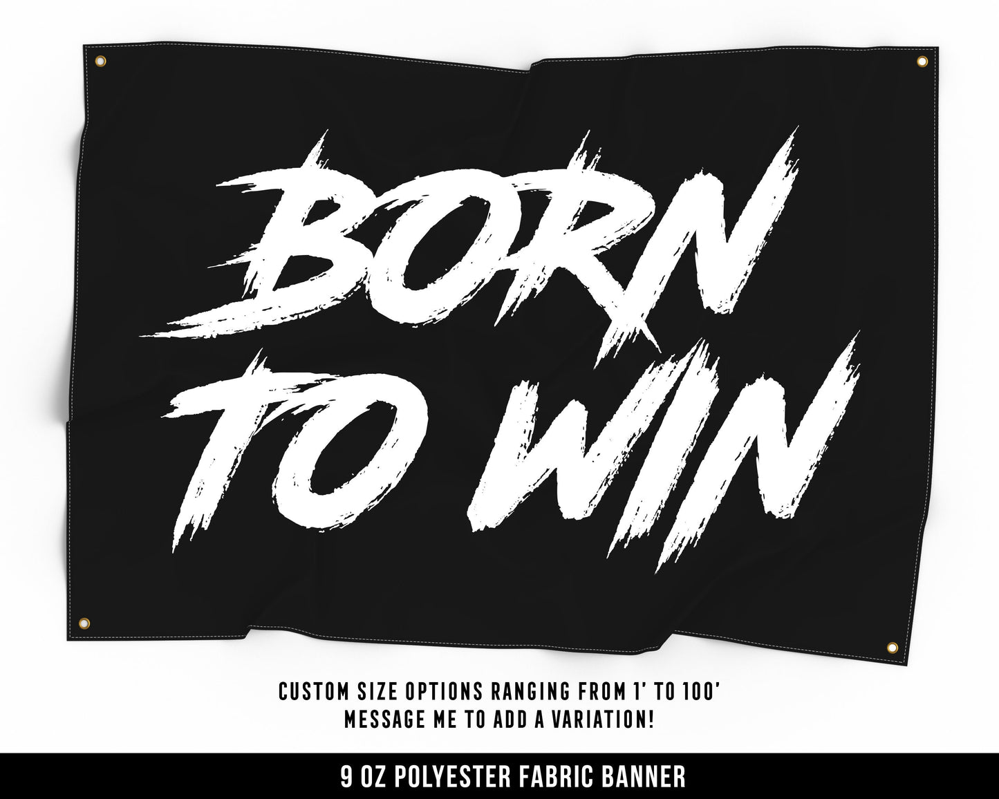 Born To Win Cloth Banner - Home Gym Decor - Large Wall Art Quote - Motivational Fitness Sign Flag