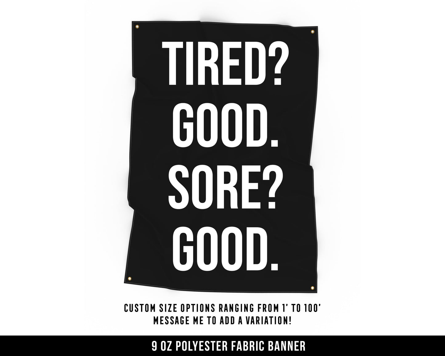 Tired And Sore Cloth Banner - Home Gym Decor - Large Wall Art Quote - Motivational Fitness Sign Flag