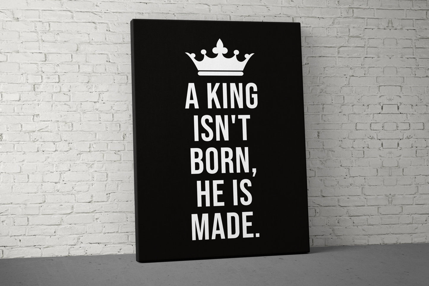 King Isn't Born Canvas - Home Gym Decor - Office Wall Art - Inspirational Weightlifting Quotes Large - Motivational