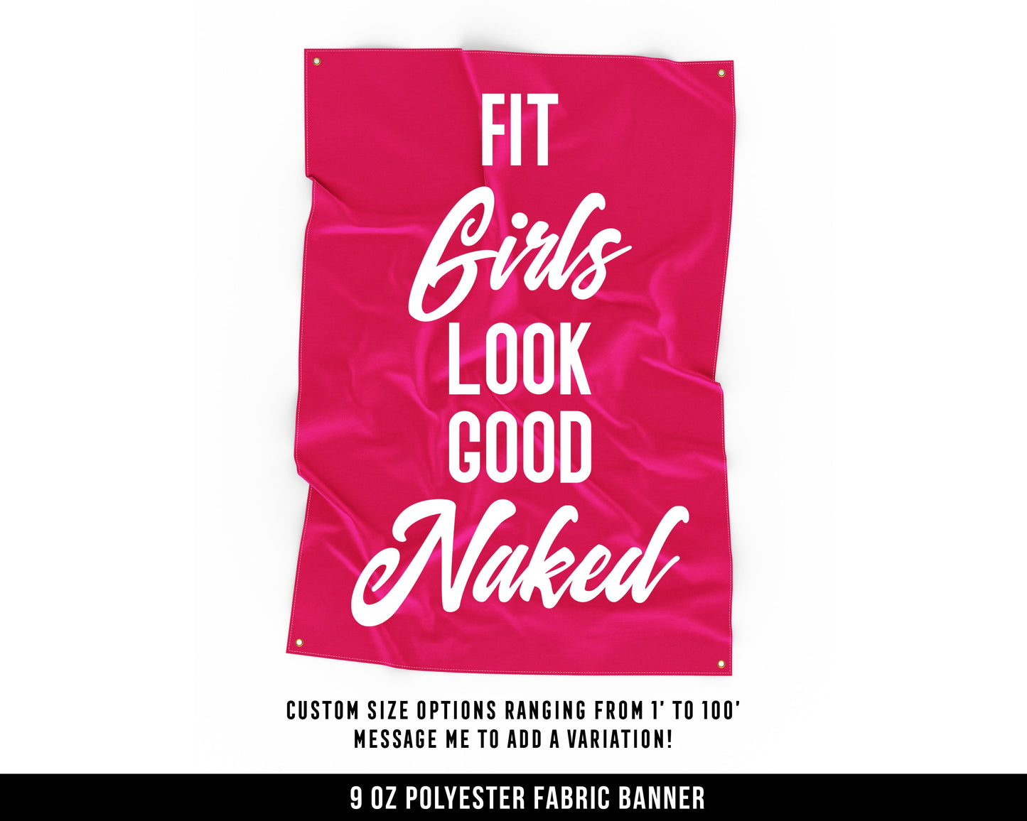 Fit Girls Look Good Cloth Banner - Home Gym Decor - Large Wall Art Quote - Motivational Fitness Sign Flag