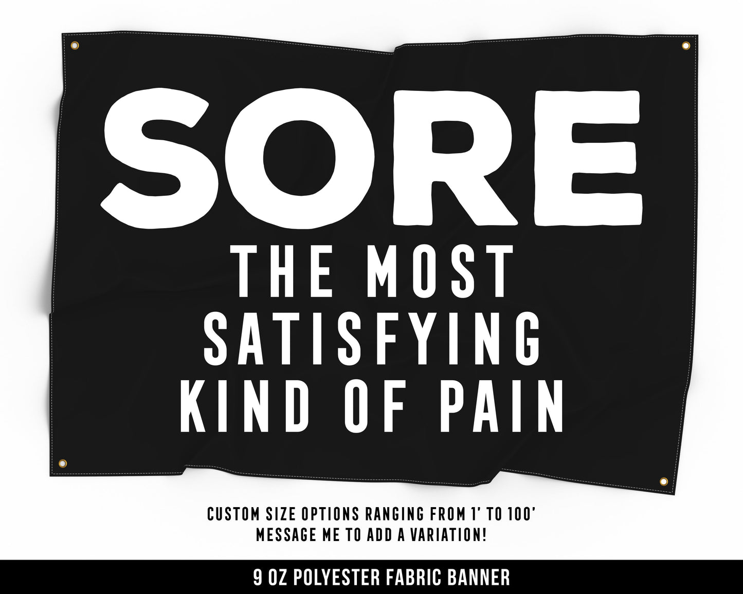 Sore Satisfying Cloth Banner - Home Gym Decor - Large Wall Art Quote - Motivational Fitness Sign Flag