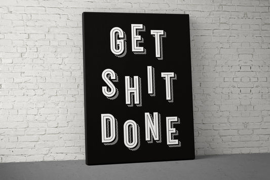 Get Shit Done Canvas - Home Gym Decor - Large Quote Wall Art - Weightlifting Fitness - Sports Inspiration Motivational