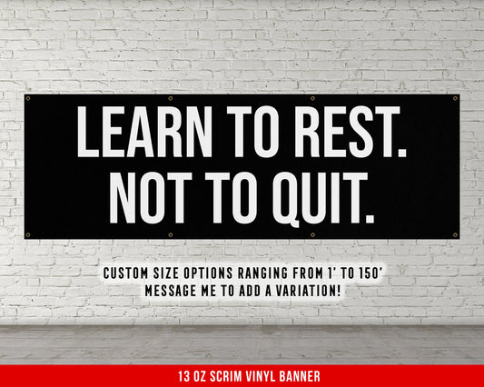 Learn To Rest Banner - Fitness - Large Quote Wall Art - Motivational Home Gym Decor