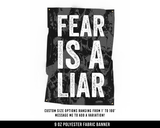 Fear Is A Liar Cloth Banner - Home Gym Decor - Large Wall Art Quote - Motivational Fitness - Skull Flag