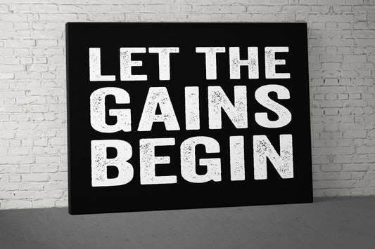 Let The Gains Begin Canvas - Home Gym Decor - Office Large Motivational Quote Wall Art - Weightlifting