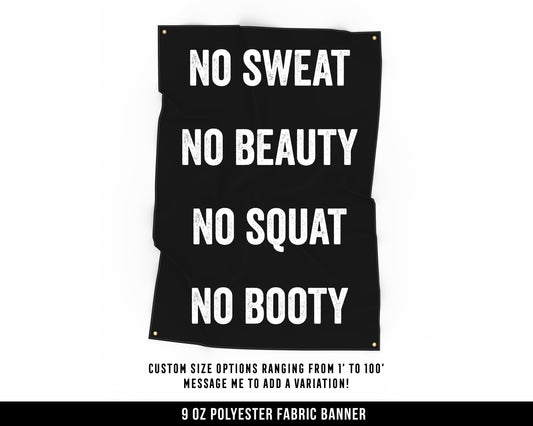 No Sweat Cloth Banner - Home Gym Decor - Office Wall Art - Motivational Quotes - Strength Training - Large Format