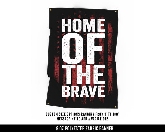 Home Of The Brave Cloth Banner - Home Gym Decor - Large Wall Art Quote - Motivational Fitness Sign Flag - USA Red