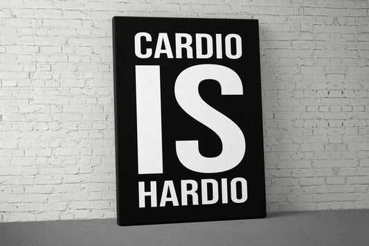 Cardio Hardio Canvas - Home Gym Decor - Large Quote Wall Art - Weightlifting Fitness - Sports Inspiration Motivational