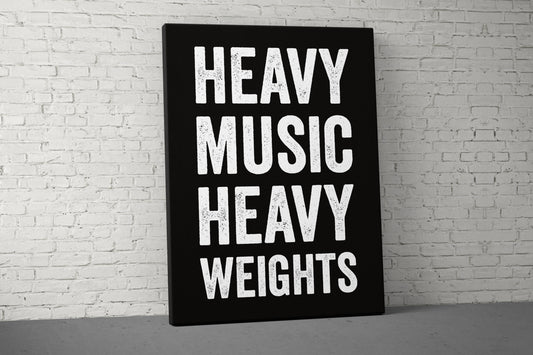 Heavy Music Canvas - Weightlifting Fitness - Large Quote Wall Art - Home Gym Decor - Motivational