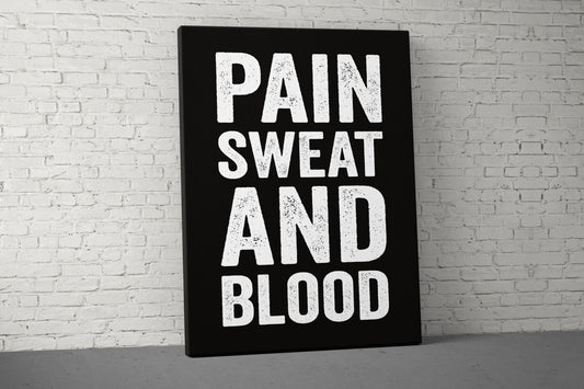 Pain Sweat Blood Canvas - Home Gym Decor - Large Motivational Office Wall Art - Garage Basement