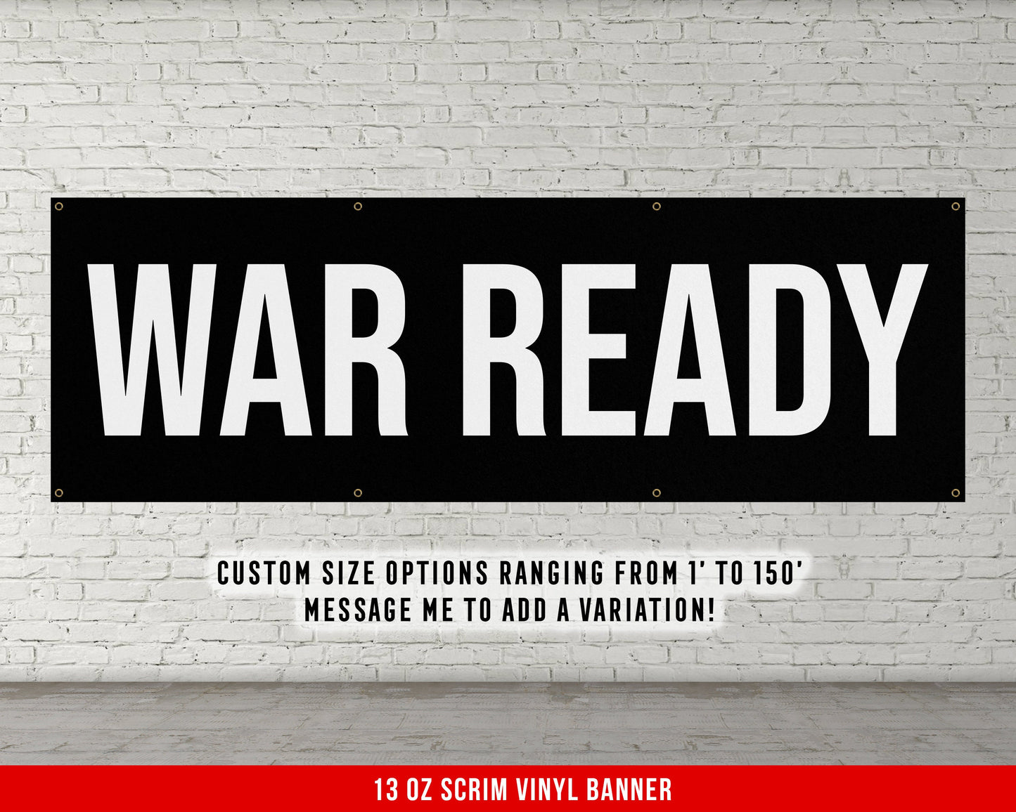 War Ready Banner - Motivational Home Gym Decor - Large Quote Wall Art - Weightlifting - Inspirational Sports