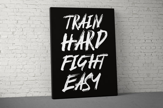 Train Hard Fight Easy Canvas - Home Gym Decor - Large Motivational Office Wall Art - Garage Basement