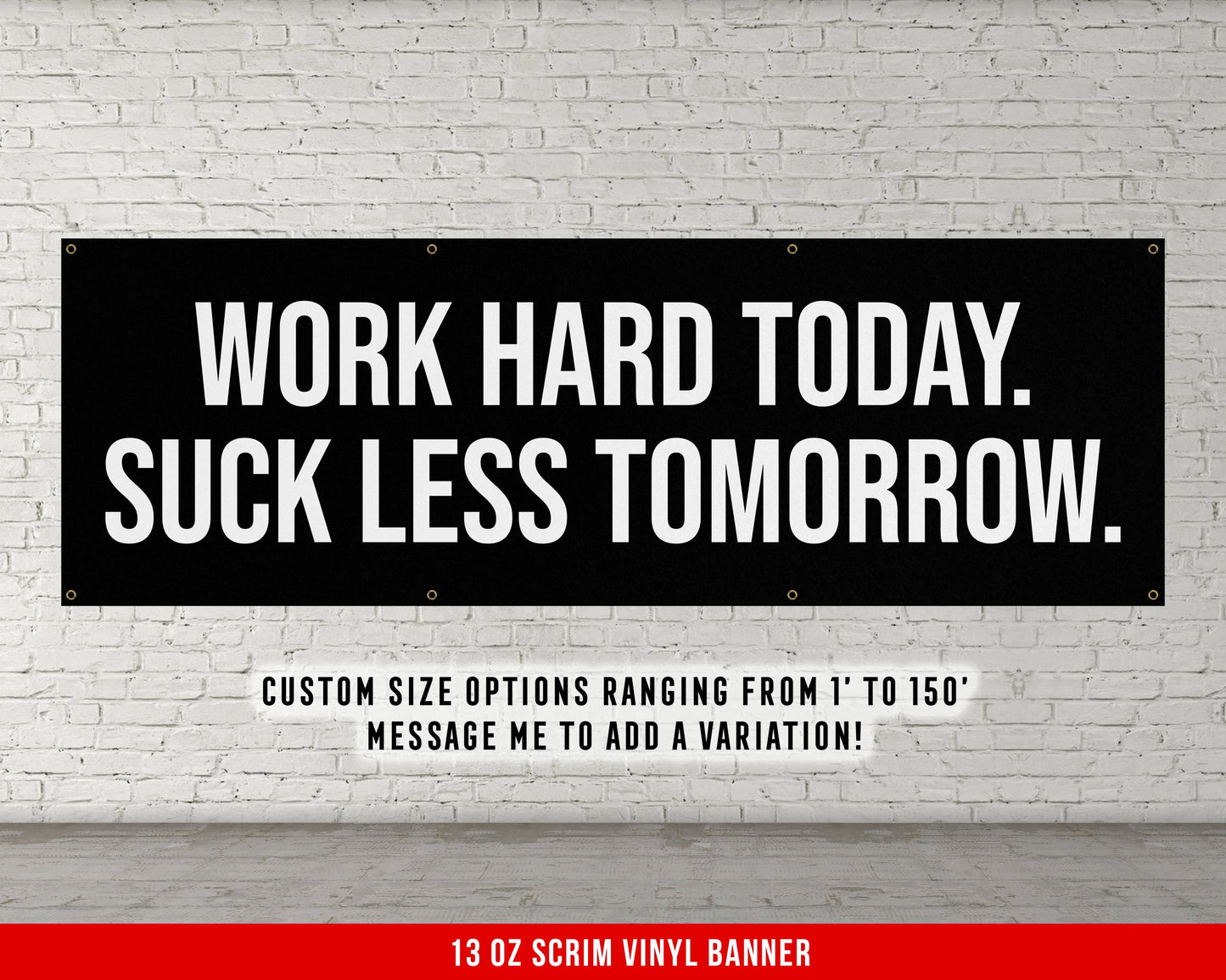 Work Hard Suck Less Banner - Motivational Home Gym Decor - Large Quote Wall Art - Weightlifting - Inspirational Sports